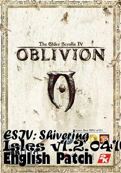 Box art for ESIV: Shivering Isles v1.2.0416 English Patch