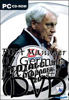 Box art for FIFA Manager 07 German Patch #1 (DVD)