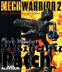 Box art for Mech Warrior 2 Titanium Patch