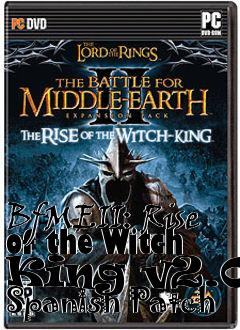 Box art for BfMEII: Rise of the Witch King v2.01 Spanish Patch