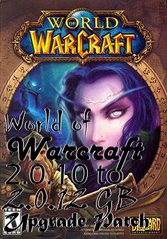 Box art for World of Warcraft 2.0.10 to 2.0.12 GB Upgrade Patch