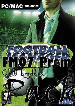 Box art for FM07 Prem Club Badges Pack