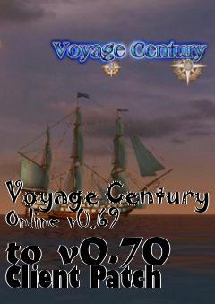 Box art for Voyage Century Online v0.69 to v0.70 Client Patch