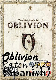 Box art for Oblivion Patch v1.2 (Spanish)