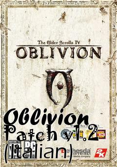 Box art for Oblivion Patch v1.2 (Italian)