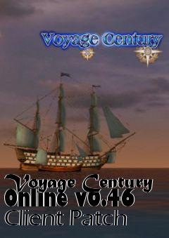 Box art for Voyage Century Online v0.46 Client Patch