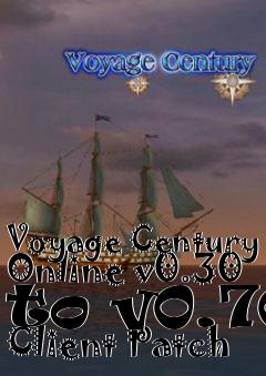 Box art for Voyage Century Online v0.30 to v0.70 Client Patch