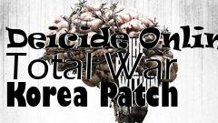 Box art for Deicide Online Total War Korea Patch
