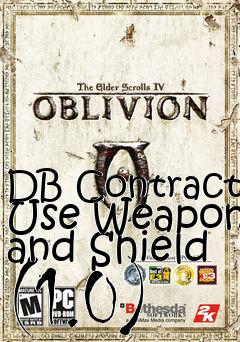 Box art for DB Contract Use Weapon and Shield (1.0)