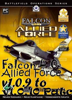 Box art for Falcon 4.0: Allied Force v1.0.9 to v1.0.10 Patch