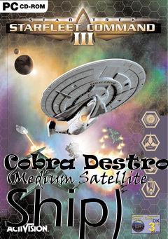 Box art for Cobra Destroyer (Medium Satellite Ship)