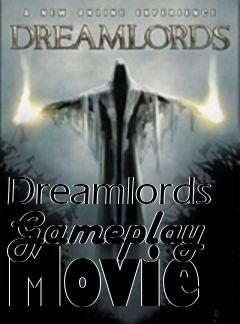 Box art for Dreamlords Gameplay Movie
