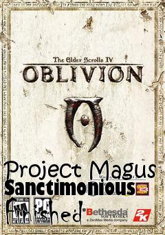 Box art for Project Magus Sanctimonious Finished
