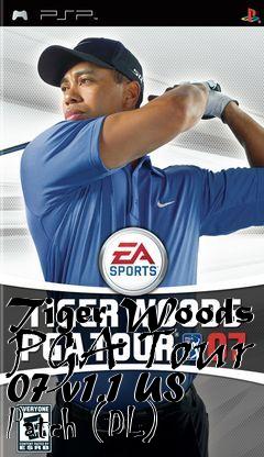 Box art for Tiger Woods PGA Tour 07 v1.1 US Patch (DL)