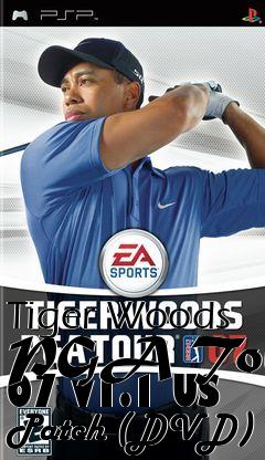 Box art for Tiger Woods PGA Tour 07 v1.1 US Patch (DVD)