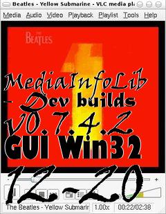 Box art for MediaInfoLib - Dev builds v0.7.4.2 GUI Win32 12-20