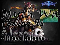 Box art for Myth War Online Is A Forever - Press Release