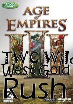 Box art for TWC Wild West Gold Rush