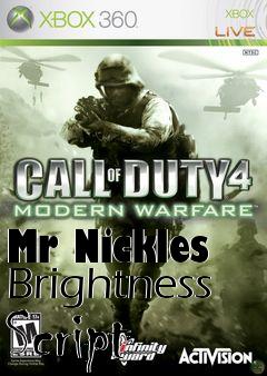 Box art for Mr Nickles Brightness Script