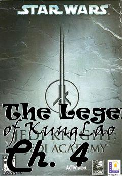 Box art for The Legend of KungLao Ch. 4