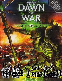 Box art for Dark Crusade Mod Installer