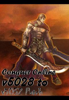 Box art for Conquer Online v5028 to v5032 Patch