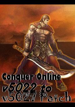 Box art for Conquer Online v5022 to v5027 Patch