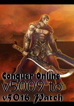 Box art for Conquer Online v5009 to v5016 Patch