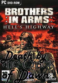 Box art for Death by the Crack of Dawn