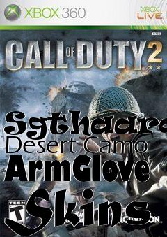 Box art for Sgthaardes Desert Camo ArmGlove Skins