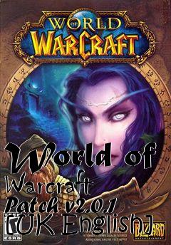 Box art for World of Warcraft Patch v2.0.1 [UK English]
