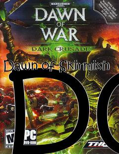 Box art for Dawn of Skirmish DC