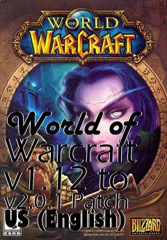 Box art for World of Warcraft v1.12 to v2.0.1 Patch US (English)