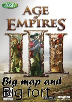 Box art for Big map and Big fort