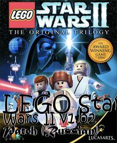 Box art for LEGO Star Wars II v1.02 Patch (Russian)