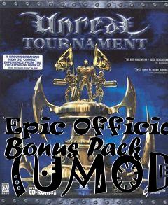 Box art for Epic Official Bonus Pack (UMOD)