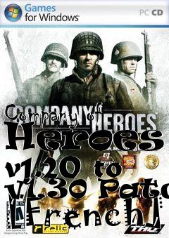 Box art for Company of Heroes - v1.20 to v1.30 Patch [French]