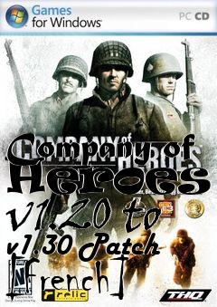 Box art for Company of Heroes - v1.20 to v1.30 Patch [French]