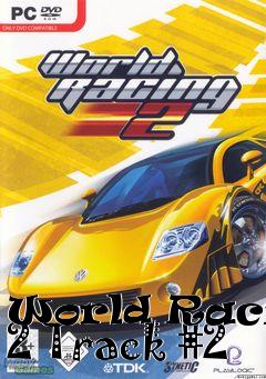 Box art for World Racing 2 Track #2