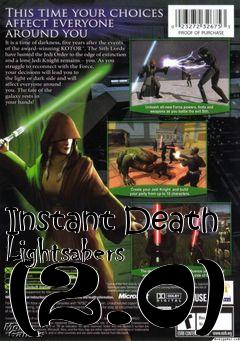 Box art for Instant Death Lightsabers (2.0)