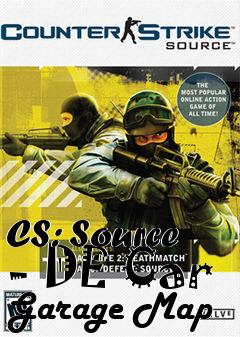 Box art for CS: Source - DE Car Garage Map