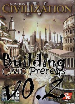 Box art for Building Civic Prereqs v0.2