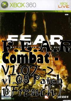 Box art for F.E.A.R. Combat - v1.07 -> v1.08 Patch [French]