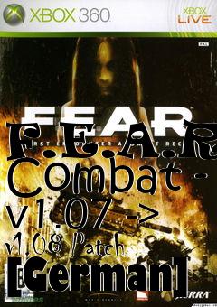 Box art for F.E.A.R. Combat - v1.07 -> v1.08 Patch [German]