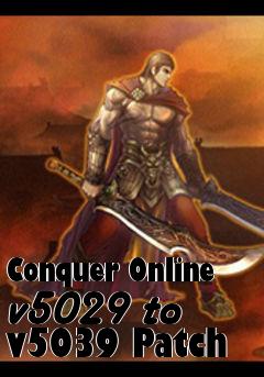 Box art for Conquer Online v5029 to v5039 Patch