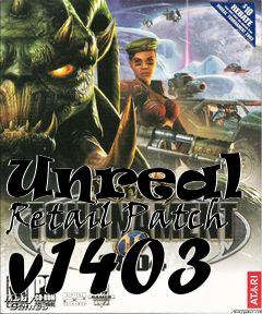 Box art for Unreal 2 Retail Patch v1403