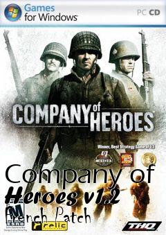 Box art for Company of Heroes v1.2 French Patch