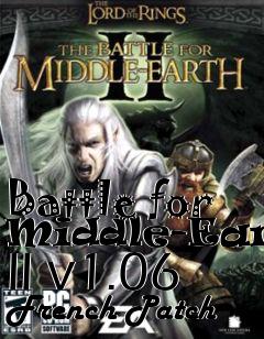 Box art for Battle for Middle-Earth II v1.06 French Patch