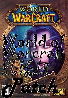 Box art for World of Warcraft v1.12 to v1.12.1 Spanish Patch