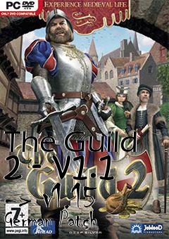 Box art for The Guild 2 - v1.1 -> v1.15 German Patch